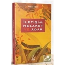 İletişim, Nezaket ve Adab / Prof. Dr. M. Zeki Duman