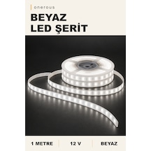 Onerous 1 M 12v Beyaz Led Şerit, Yapışkanlı