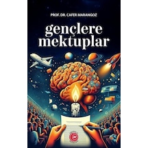 Gençlere Mektuplar / Cafer Marangoz