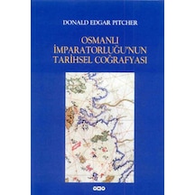 Osmanlı İmparatorluğu Nun Tarihsel Coğrafyası - Ccgx-883940