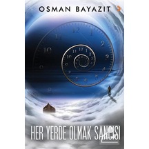Her Yerde Olmak Sancısı - Osman Bayazıt - Cinius
