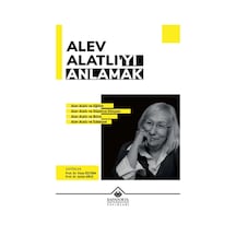 Alev Alatlı Yı Anlamak
