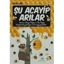 Kitapaktuel-Uğurböceği Yayınları Şu Acayip Arılar