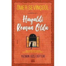 Hayaldi Roman Oldu - Ömer Sevinçgül - Carpediem Kitap