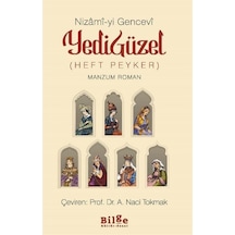 Nizamî-yi Gencevî Yedi Güzel Heft Peyker / Nizami Gencevi