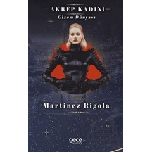 Akrep Kadını Gece Kitaplığı Martinez Rigola