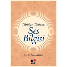 Türkiye Türkçesi Ses Bilgisi - Yqbx-617610