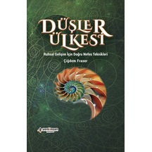 Düşler Ülkesi - Çiğdem Fraser - Yeni İnsan Yayınevi