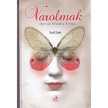 Varolmak Ciltli Yusef Sae