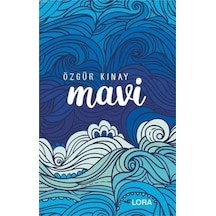 Mavi - Özgür Kınay - Flora