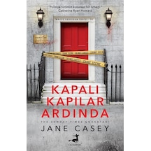 Kapalı Kapılar Ardında / Jane Casey