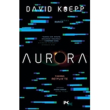 Aurora - David Koepp - Profil Kitap