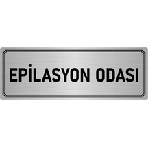 Metal Yönlendirme Levhası, Departman Kapı İsimliği Epilasyon Odası 7x20 cm Gümüş Renk