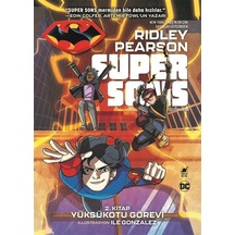 Super Sons 2. Kitap / Yüksükotu Görevi / Ridley Pearson
