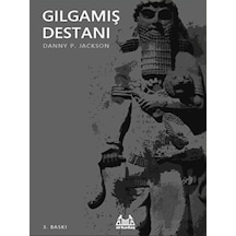 Gılgamış Destanı - Danny P. Jackson - Arkadaş Yayıncılık