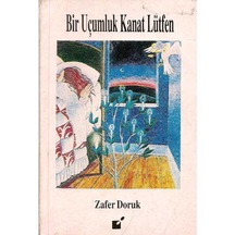 Bir Uçumluk Kanat  Lütfen