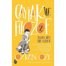 İnsan Diye Bir Kelime-Çaylak ile Filozof 2 - Özkan Öze - Uğurböceği