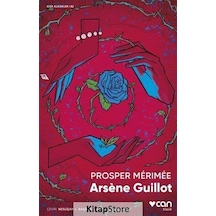 Arsène Guillot / Prosper Merimee