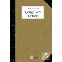 Çengelköy Defteri / Oruç Aruoba