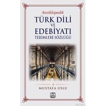 Türk Dili Ve Edebiyatı Terimleri Sözlüğü / M.Muslu Yağmur Yay.