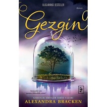 Gezgin - Yolcu Serisi 2.Kitap - Alexandra Bracken - Parodi Yayınları
