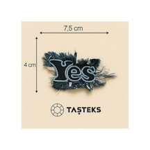 Taşteks Ütülenebilen Veya Sticker Olarak Kullanılabilen ''yes'' Yazılı Kot Patch