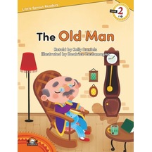 The Old Man-Level 2-Little Sprout Readers - Kelly Daniels - E