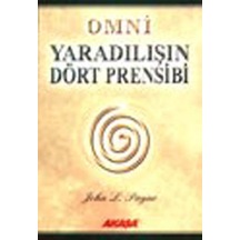 Yaradılışın Dört Prensibi - John Payne - Akaşa Yayın