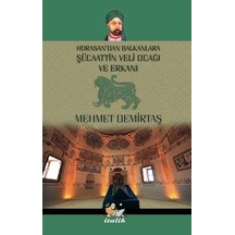 Şücaattin Veli Ocağı Ve Erkanı / Mehmet Demirtaş
