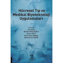 Hücresel Tıp Ve Medikal Biyoteknoloji Uygulamaları