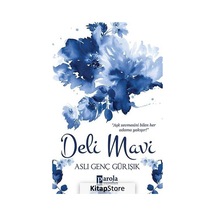 Deli Mavi / Aslı Genç Gürışık