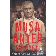 Kuşatmadan İnfaza Musa Anter Cinayeti - Orhan Miroğlu - Everest Yayınları