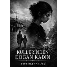 Küllerinden Doğan Kadın - 891793967