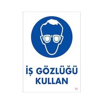 İş Gözlüğü Kullan Uyarı Levhası 25x35 Kod:2 - Elwm-292266