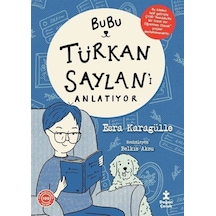 Bubu - Türkan Saylan'ı Anlatıyor - Esra Karagülle - Doğan Çocuk