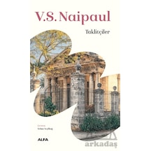 Taklitçiler Alfa Yayınları V. S. Naipaul