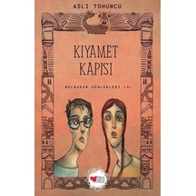 Kıyamet Kapısı - Bolbadim Günlükleri 3