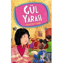 Gül Yarası/Hasan Nail Canat