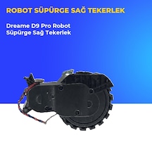 Dreame D9 Pro Robot Süpürge Sağ Tekerlek