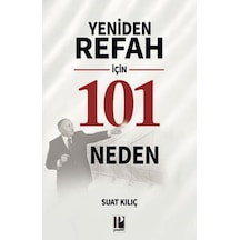 Yeniden Refah İçin 101 Neden