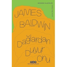 Dağlardan Duyur Onu / James Baldwin