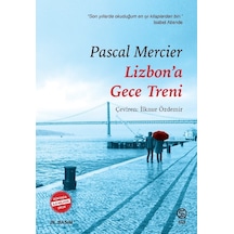 Lizbon'a Gece Treni - Pascal Mercier - Sia