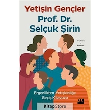 Kitapstore Yetişin Gençler / Prof. Dr. Selçuk Şirin
