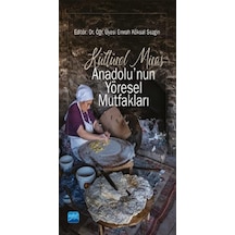 .atfredesignv2 .collapsed Expandtitletoggle Background-image: Url "" Top: 1.4rem Right: 0rem .atfredesignv2 .expanded Expandtitletoggle Background-image: Url "" Bottom: 1rem Right: 1.6rem Kültürel Miras Anadolu'nun Yöresel Mutfaklar