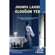 Olduğum Yer - Jhumpa Lahiri - Domingo Yayınevi