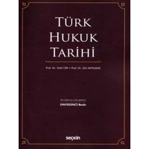 Türk Hukuk Tarihi Prof. Dr. Halil Cin,prof. Dr. Gül Akyılmaz