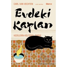 Evdeki Kaplan - Kedilerin Kültürel Tarihi Liberus Yayınları