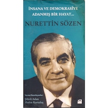 Insana Ve Demokrasiye Adanmış Bir Hayat : Nurettin Sözen 166926083