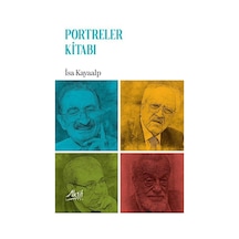 Portreler Kitabı / Dr. İsa Kayaalp