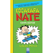 Kocakafa Nate Kampa Gidiyor - Lincoln Peirce - Altın Kitaplar